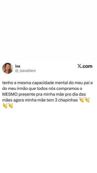 Quando a família acerta no presente e a mãe ganha três chapinhas iguais