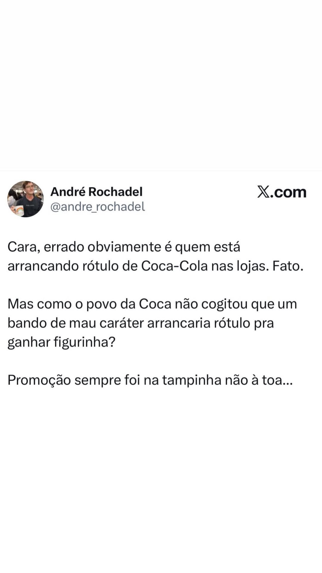 Quem nunca viu rótulo de Coca-Cola sumir nas lojas?