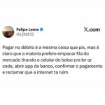 Pagar no débito é igual a pix, mas fila no mercado não acaba