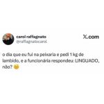 Um meme que circula nas redes sociais mostra uma situação hilária em uma peixari em destaque