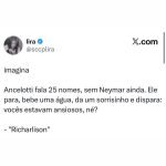 Ancelotti fala vários nomes, para, sorri e solta Richarlison no meio da conversa em destaque