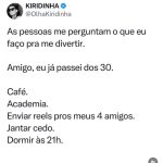 Depois dos 30, a diversão é outra: café, academia, reels pros amigos e dormir ce em destaque