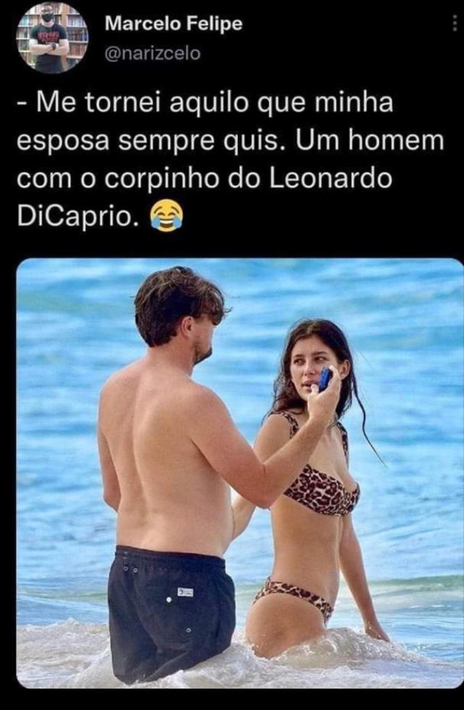 Corpo igualzinho o do Leo DiCaprio