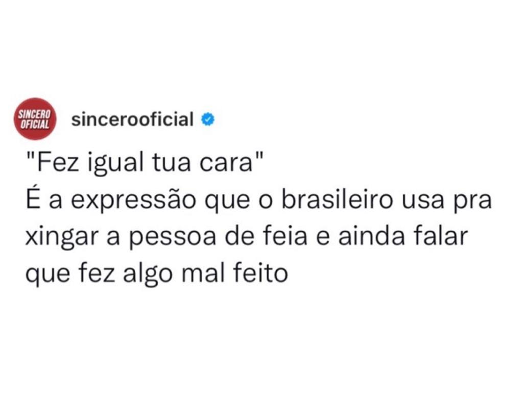 Umas das melhores expressões brasileiras