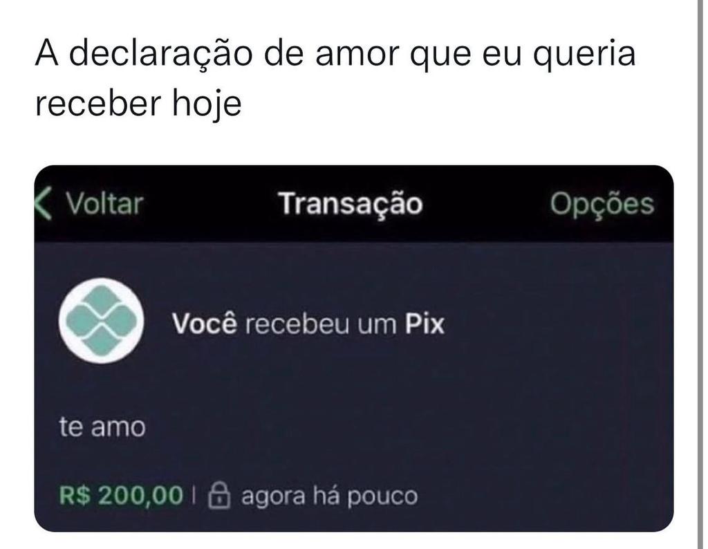 Única declaração de amor que eu aceito