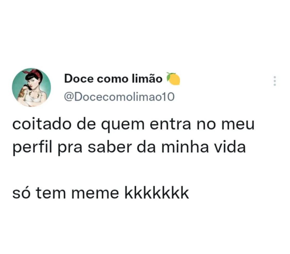 Coitado de quem faz isso kkkk