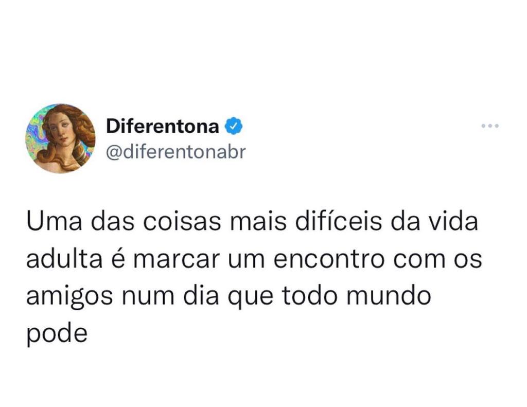 Uma das coisas mais difíceis da vida adulta