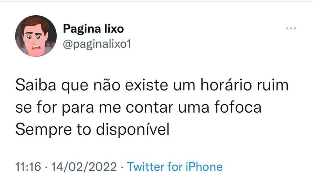 Estou sempre disponível para fofocas