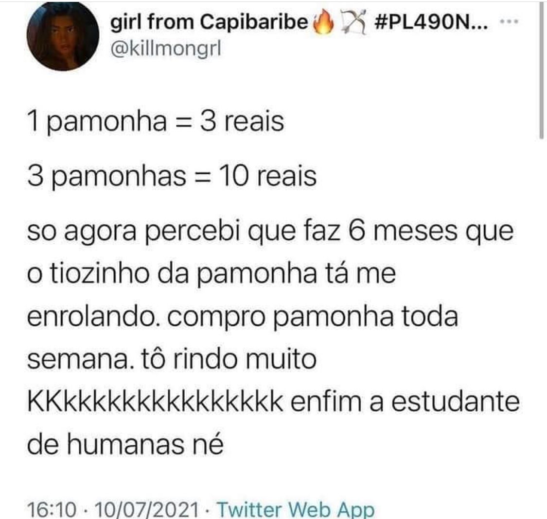 Enfim a estudante de humanas né