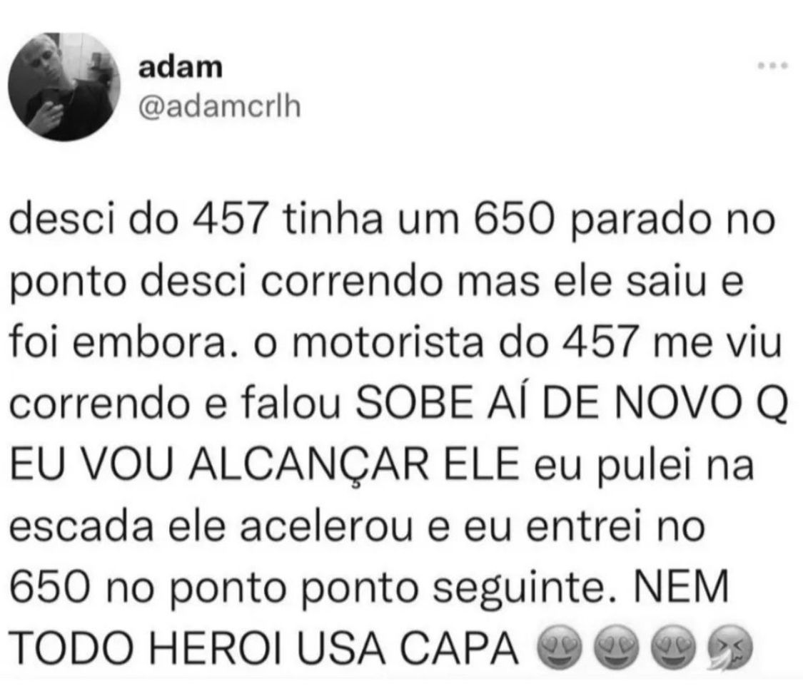 Nem todo herói usa capa