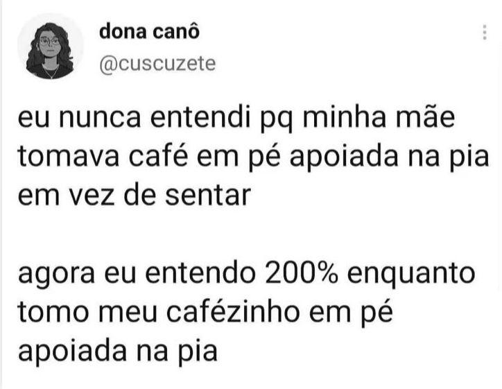 Hoje eu te entendo, mãe
