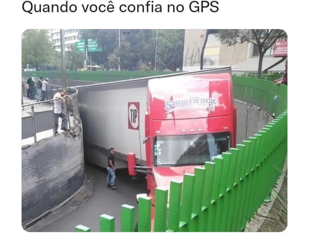 Quando eu confio no GPS
