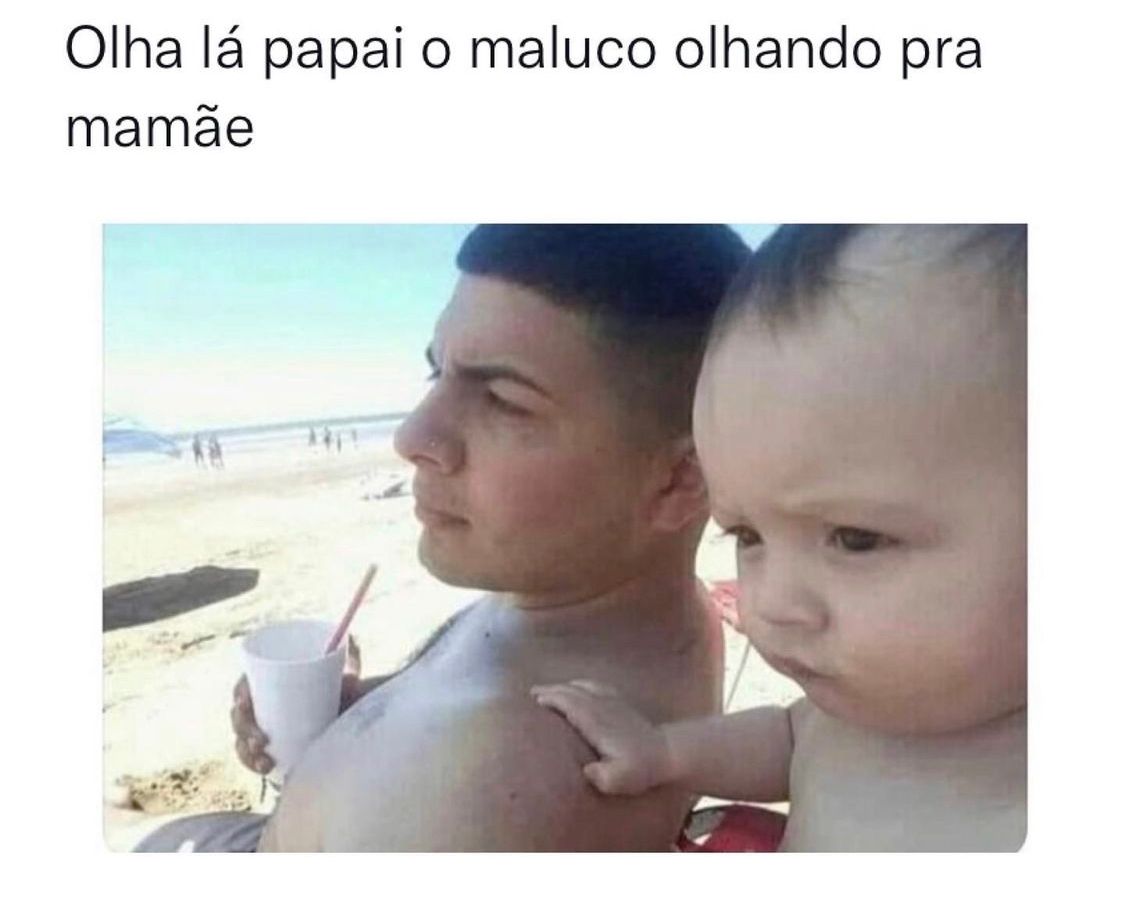 Olha lá, papai