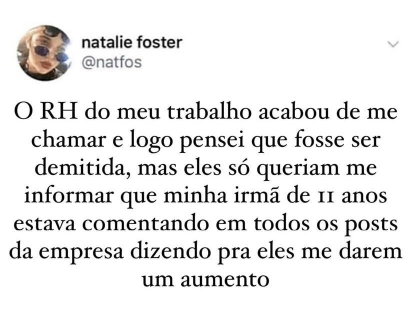 Isso que é irmã