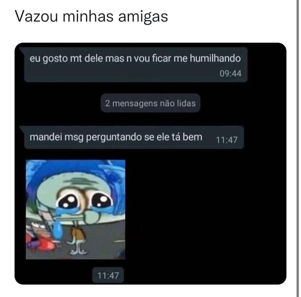 Vazou minha amiga