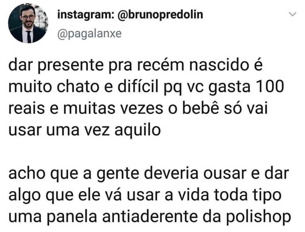 Presente pra recém nascido é chato mesmo