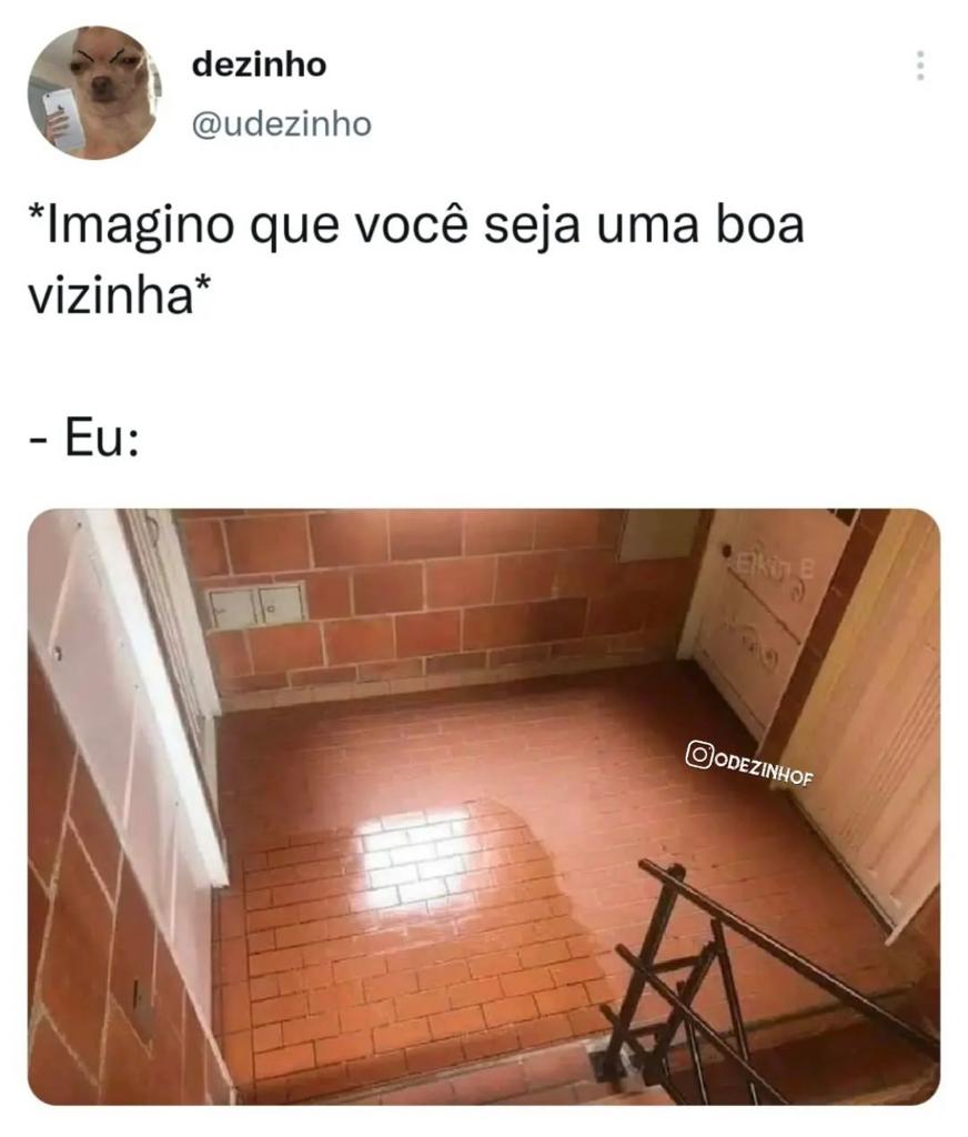 Sou um ótimo vizinho