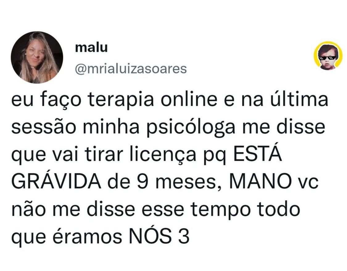 Como assim nunca disse que éramos 3?