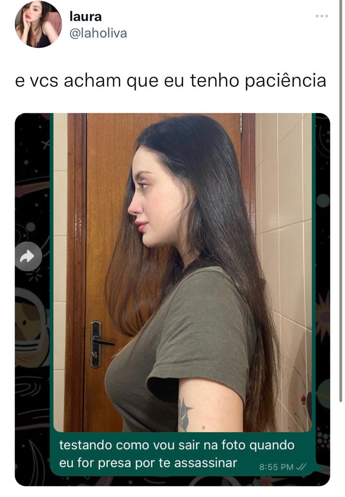 E ainda acham que eu tenho paciência