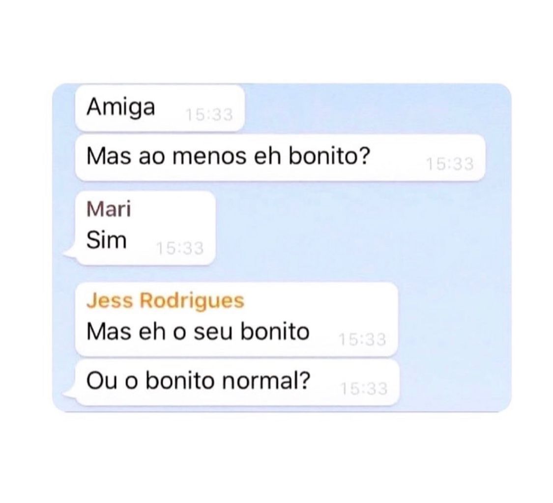 O seu bonito ou bonito normal?