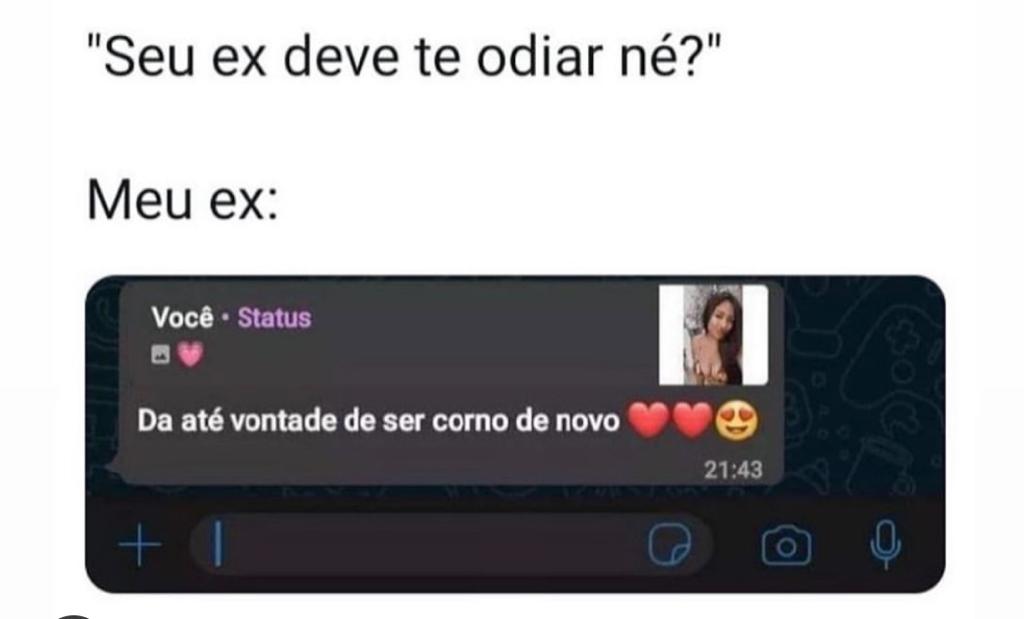 Seu ex deve te odiar né?