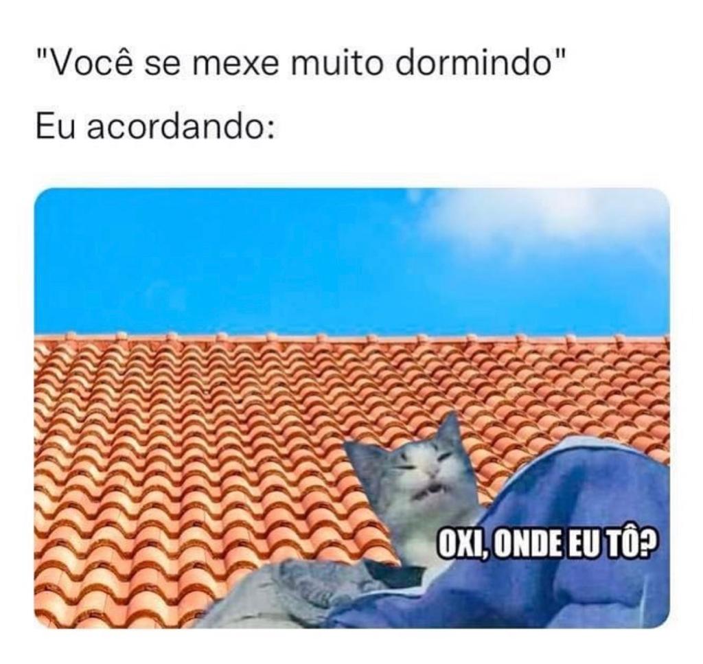 Quando perguntam se me mexo enquanto durmo