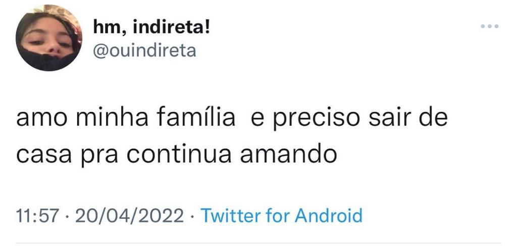 Também preciso sair de casa pra ser amado