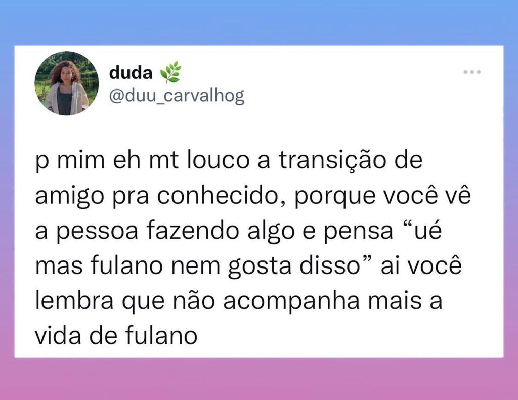 Muito louca essa transição