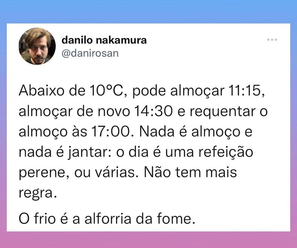 O frio é a alforria da fome