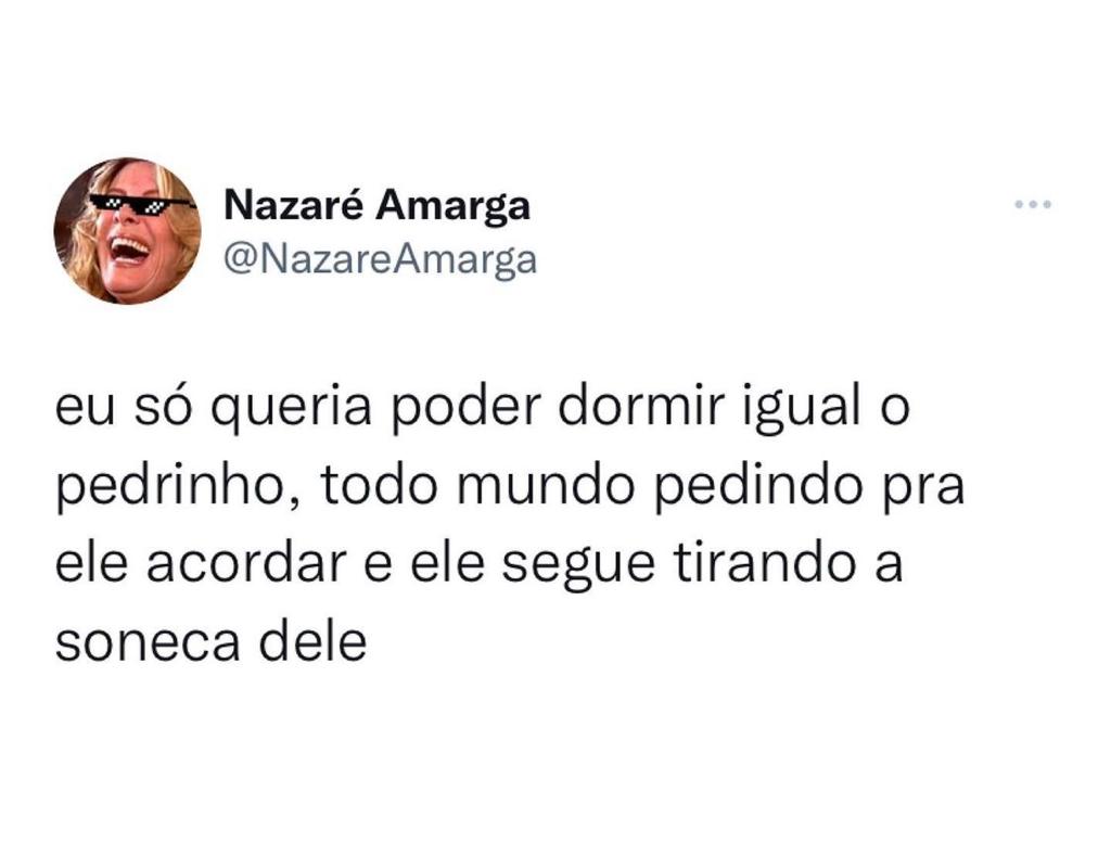 Eu só queria dormir igual ao Pedrinho