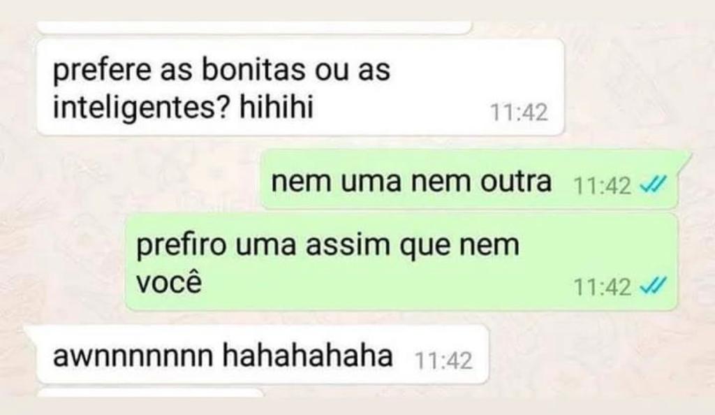 Prefiro assim, igual você