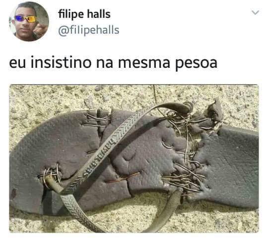 Eu insistindo na mesma pessoa