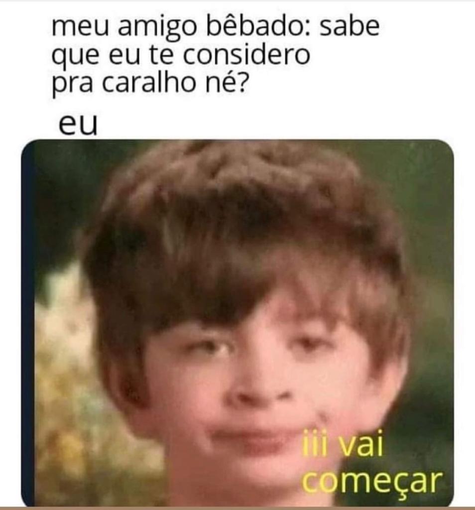 Amigos de quem?