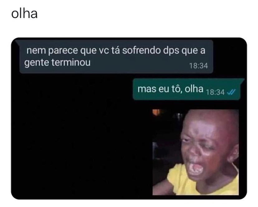 Mas eu tô, olha