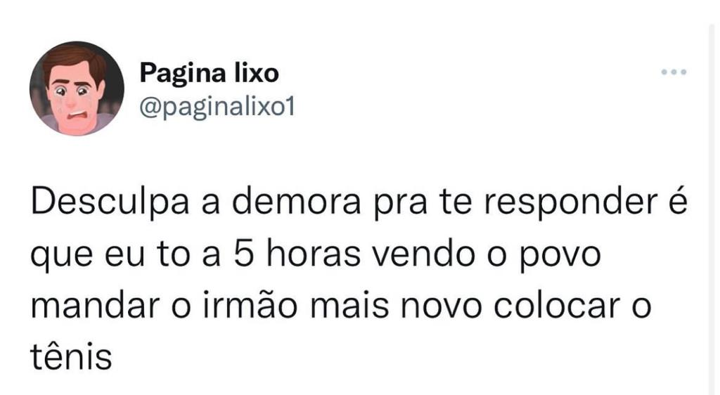 Desculpa a demora