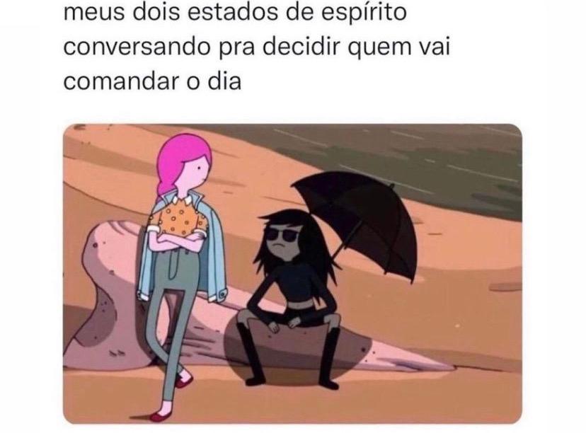 Meus dois estados de espírito