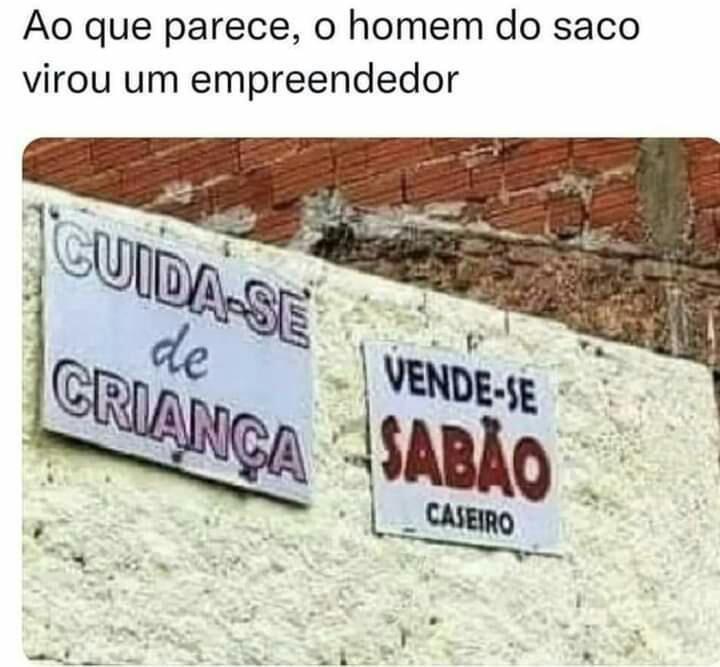 Homem do saco virou empreendedor
