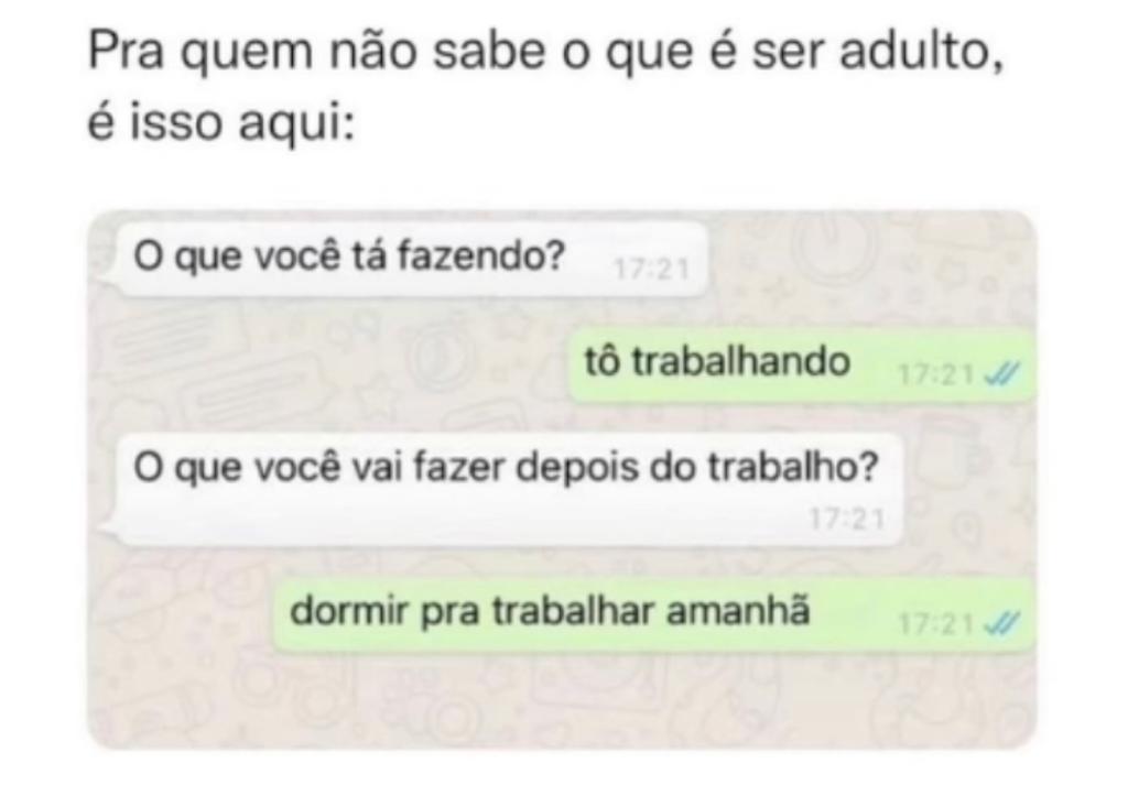 Isso é ser adulto
