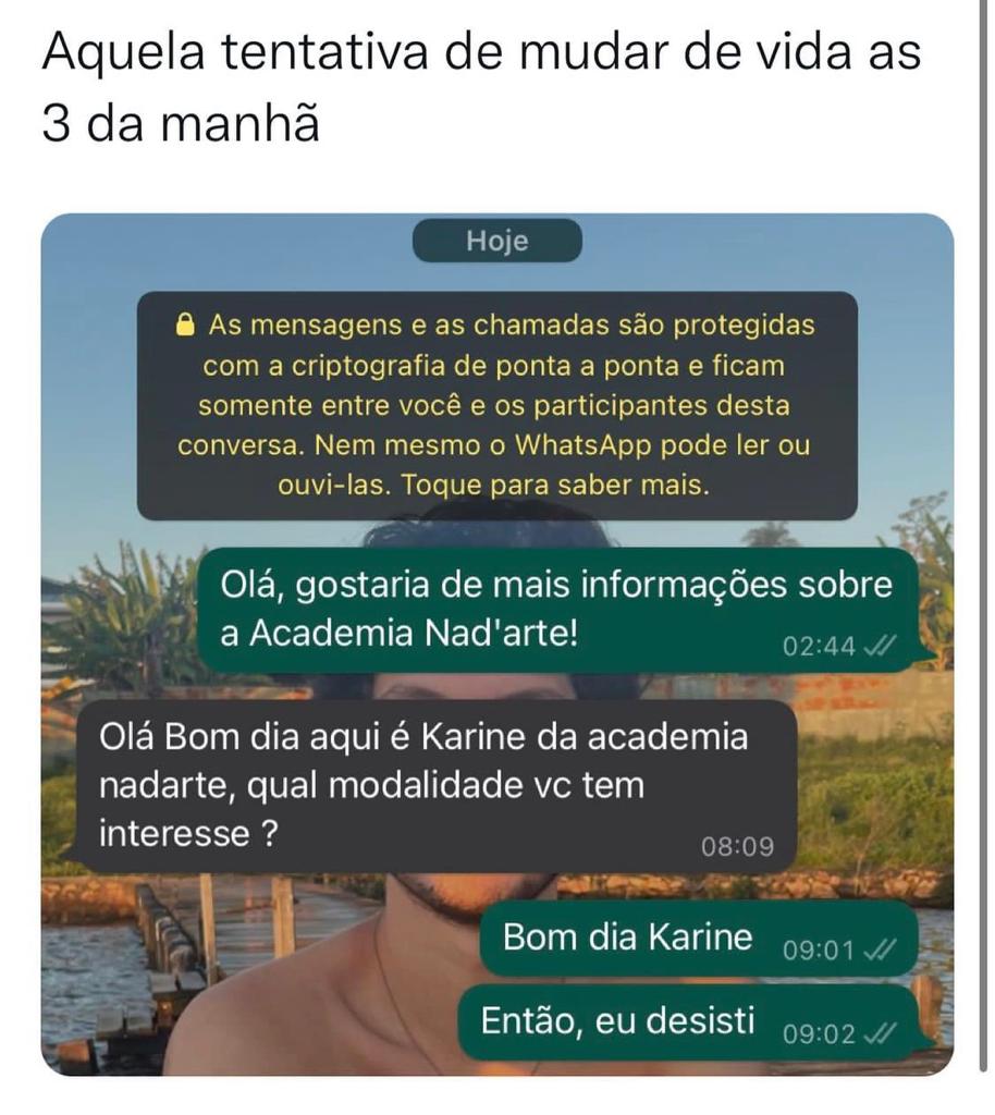 Aquela tentativa de mudar de vida às 3 da manhã