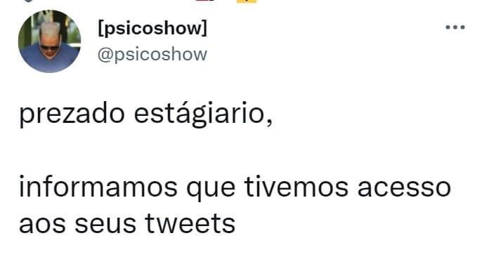Deu ruim pro estagiário