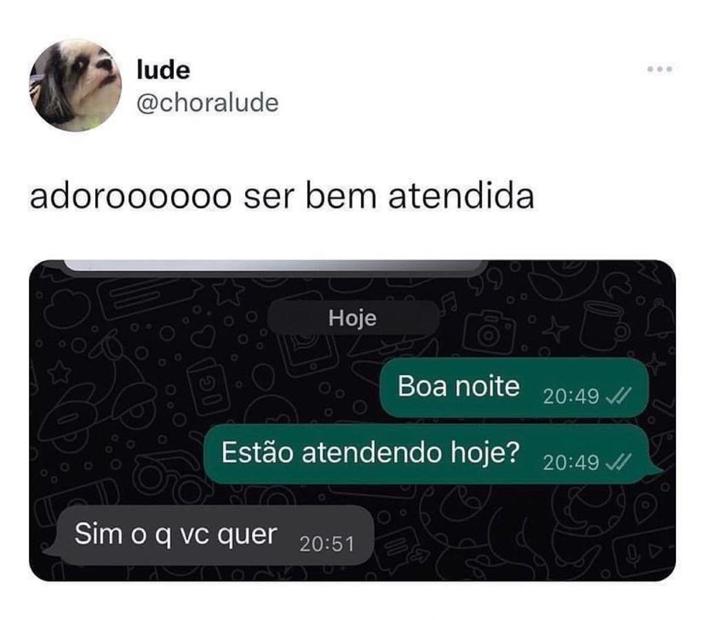 Adoro ser bem atendida