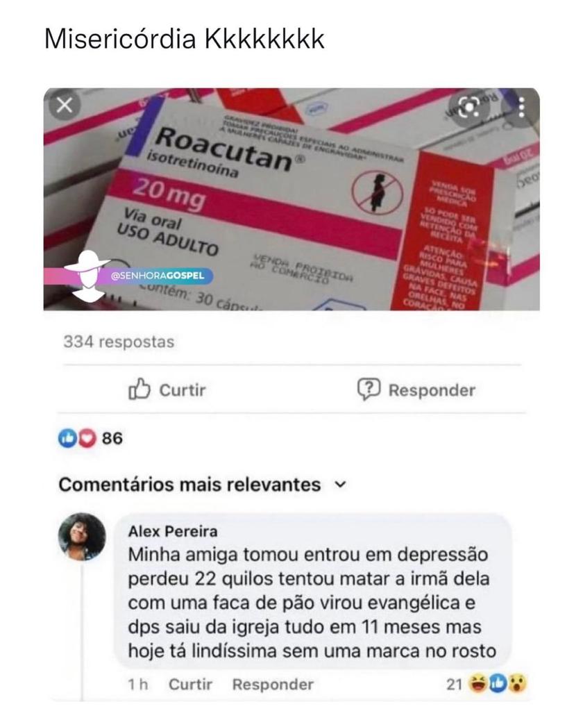 Misericórdia, mulher!