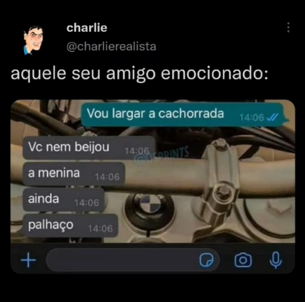 Aquele amigo emocionado