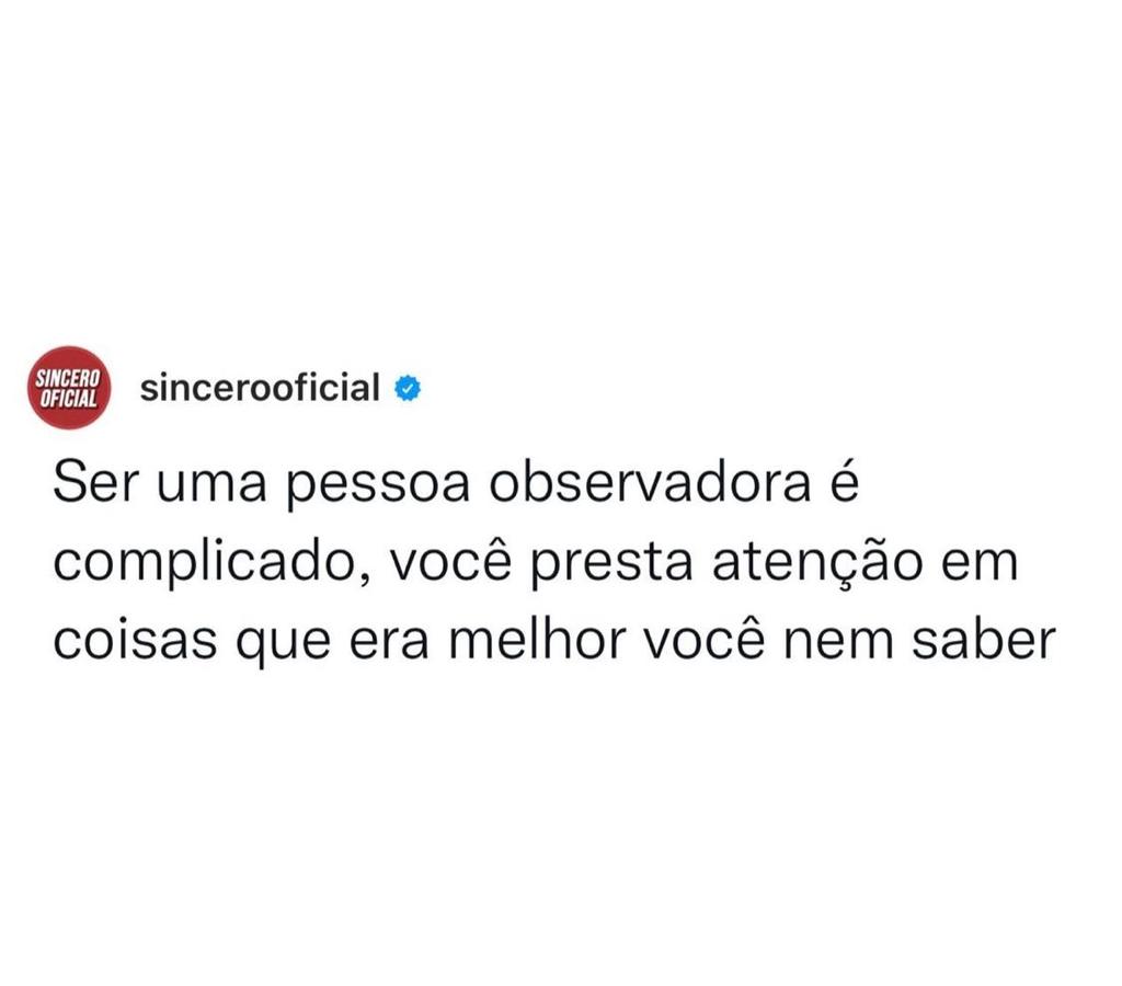 Sobre ser uma pessoa observadora