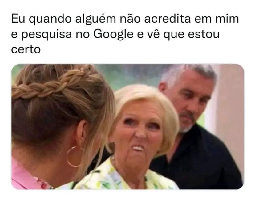 A mesma cara que eu faço