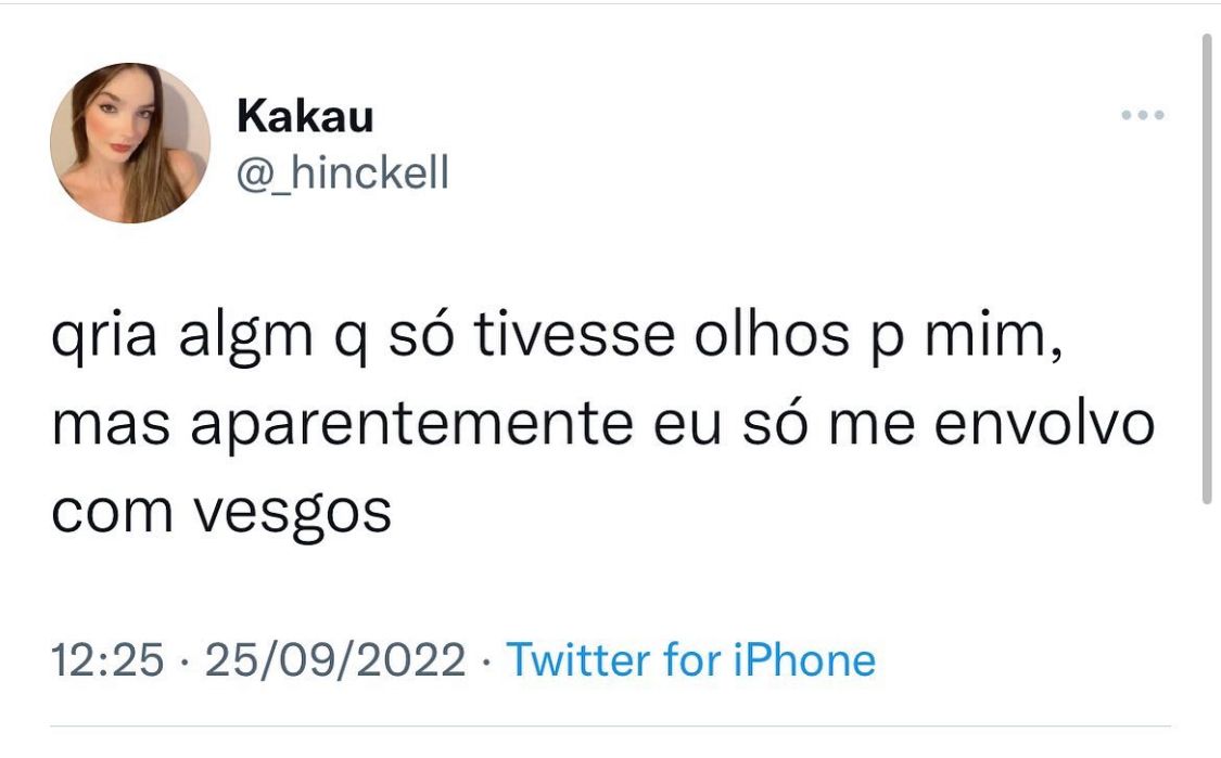 Só me envolvo com vesgos