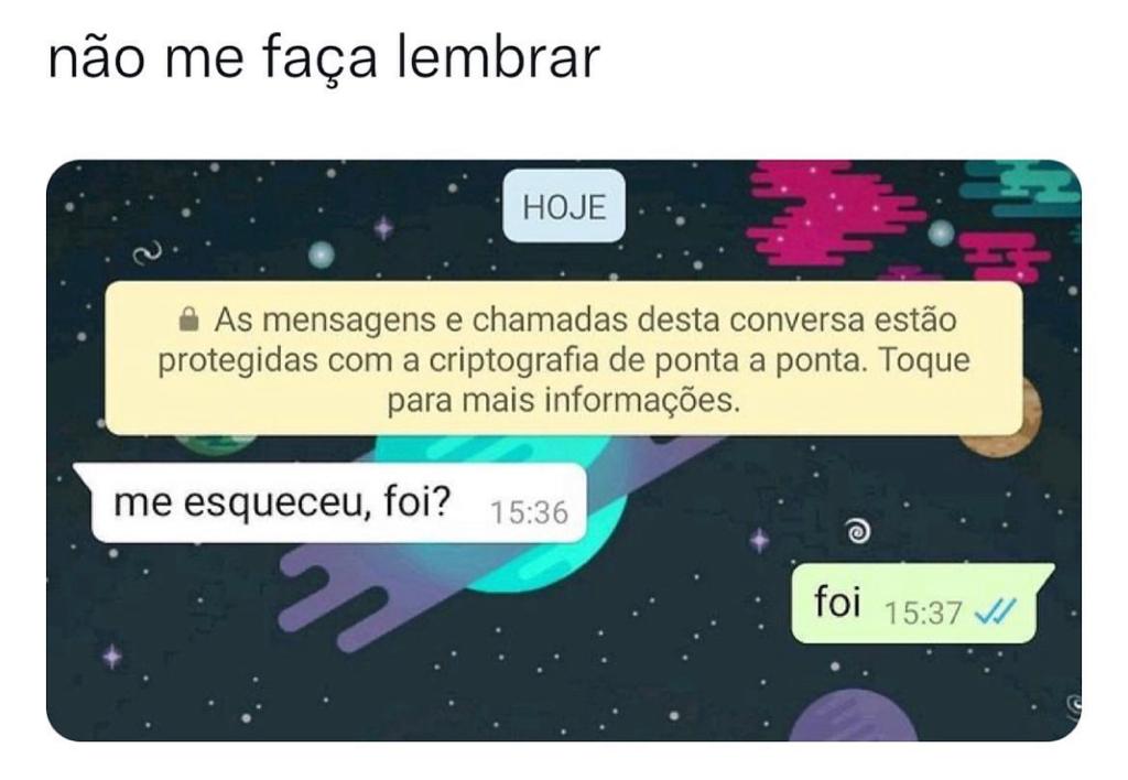 Não me faça lembrar