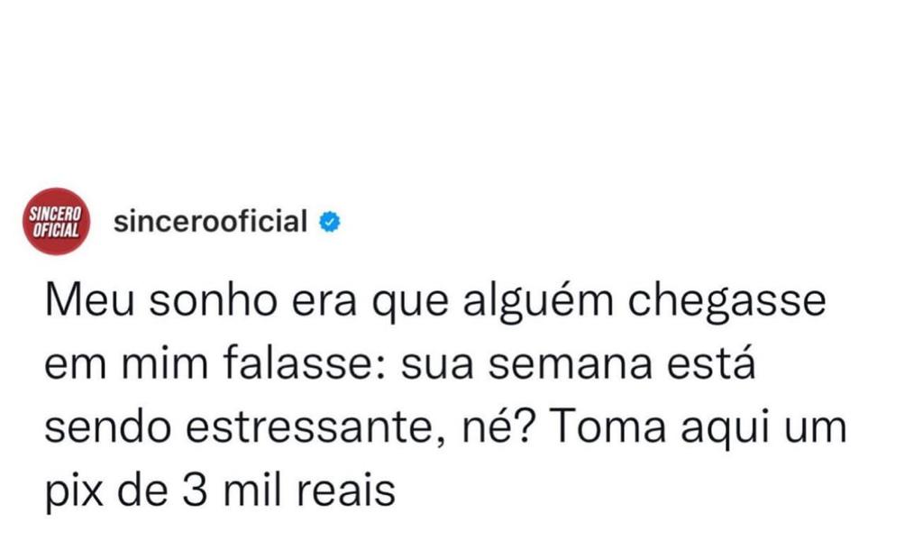 Ai que sonho!