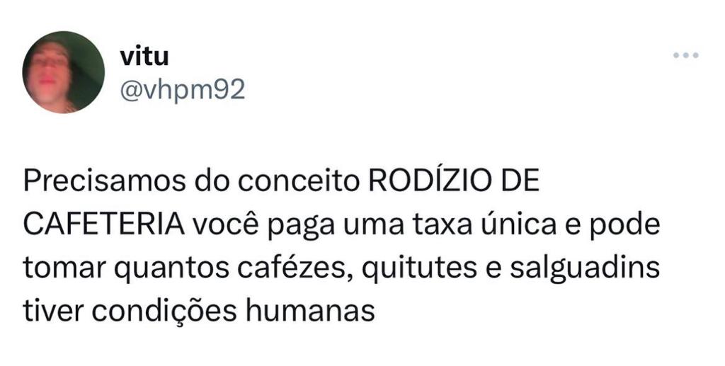 Alguma cafeteria libera esse rodízio por favor!