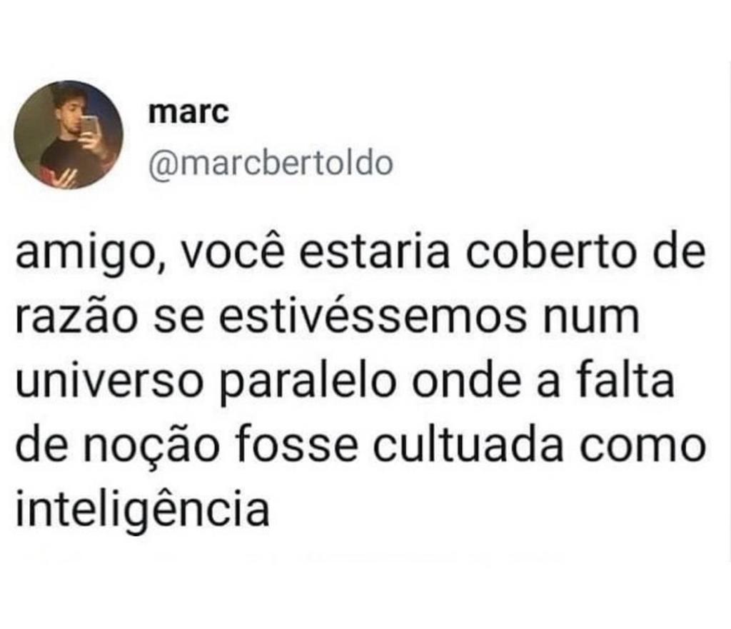 Quando você está com aquele amigo sem noção